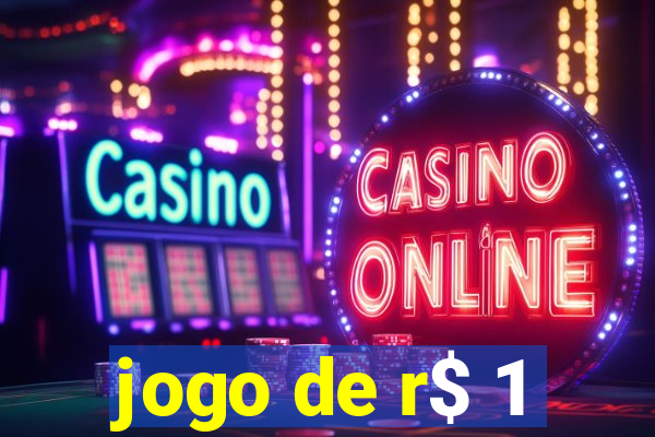 jogo de r$ 1